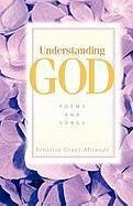 Understanding God - Grant-Miranda, Veronica