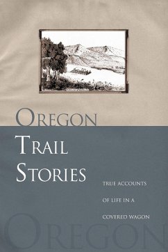 Oregon Trail Stories - Klausmeyer, David
