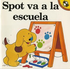 Spot Va a la Escuela - Hill, Eric