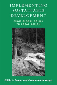 Implementing Sustainable Development - Cooper, Phillip J.; Vargas, Claudia Maria