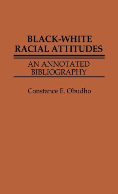 Black-White Racial Attitudes - Obudho, Constance E.; Unknown