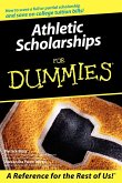 Athletic Scholarships for Dummies