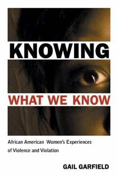 Knowing What We Know - Garfield, Gail