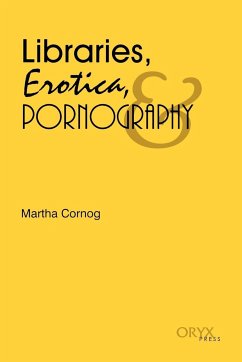 Libraries, Erotica, & Pornography