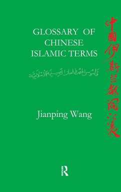 Glossary of Chinese Islamic Terms - Wang, Jiangping