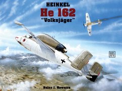 Heinkel He 162 - Nowarra, Heinz J.