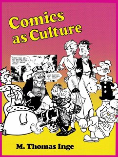 Comics as Culture - Inge, M. Thomas
