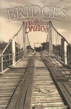 Bridges Over the Brazos - McConal, Jon