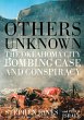 Others Unknown Timothy McVeigh and the... - Bild 1