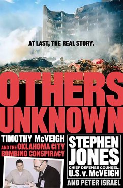Others Unknown Timothy McVeigh and the Oklahoma City Bombing Conspiracy - Israel, Peter; Jones, Stephen