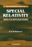 An Introduction to Special Relativity and Its Applications
