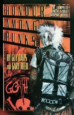 Honor Among Punks - The Complete Baker Street Graphic Novel - Reed, Gary