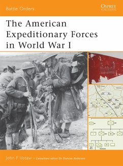 The American Expeditionary Forces in World War I - Votaw, John