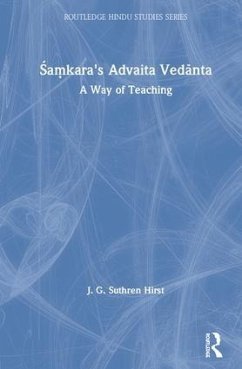 Samkara's Advaita Vedanta - Hirst, Jacqueline G Suthren