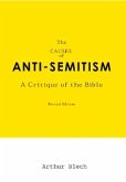 The Causes of Antisemitism: A Critique of the Bible