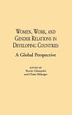 Women, Work, and Gender Relations in Developing Countries