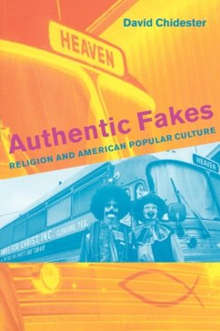 Authentic Fakes - Chidester, David