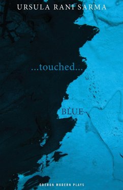 Blue / ...Touched... - Sarma, Ursula Rani