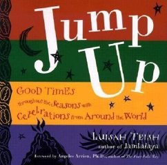 Jump Up: Seasonal Celebrations from the World's Deep Traditions - Teish, Luisah