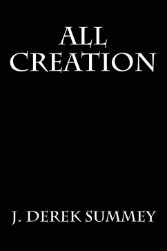 All Creation - Summey, J. Derek