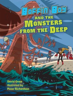 Boffin Boy and the Monsters from the Deep - Orme David