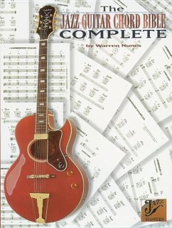 The Jazz Guitar Chord Bible Complete - Nunes, Warren