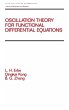 Oscillation Theory for Functional... - Bild 1