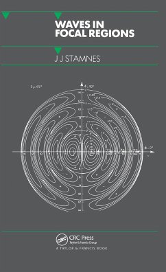 Waves in Focal Regions - Stamnes, J J