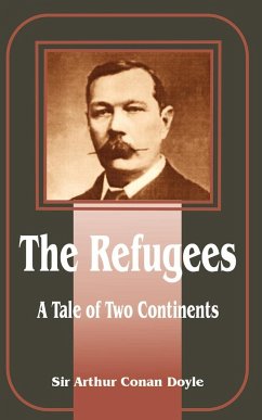 The Refugees - Doyle, Arthur Conan