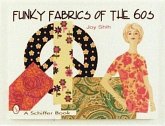 Funky Fabrics of the '60s