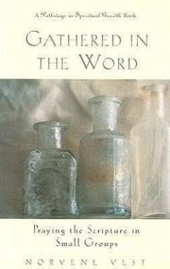 Gathered in the Word - Vest, Norvene