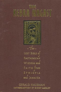The Kebra Nagast: The Lost Bible of Rastafarian Wisdom and Faith - Hausman, Gerald