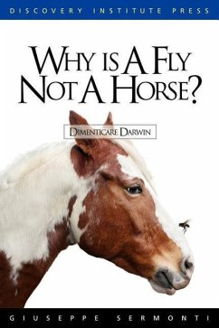 Why is a Fly Not a Horse? - Sermonti, Giuseppe