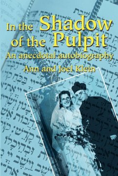 In the Shadow of the Pulpit - Klein, Ann; Klein, Joel T.