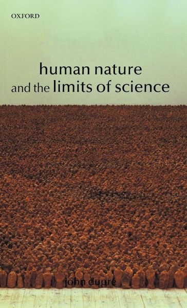 Human Nature and the Limits of Science Human Nature and the Limits of Science