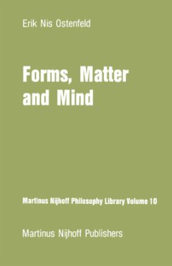 Forms, Matter and Mind - Ostenfeld, E. N.