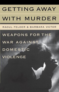 Getting Away with Murder - Felder, Raoul Lionel