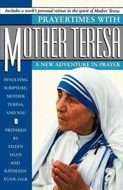 Prayertimes with Mother Teresa - Egan, Eileen