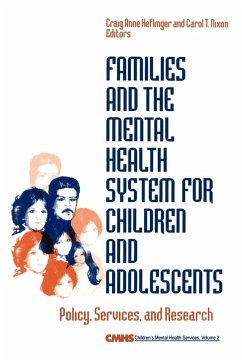 Families and the Mental Health System for Children and Adolescents - Helflinger, Craig Anne