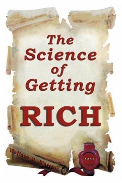 The science of getting rich - Wattles, Wallace D