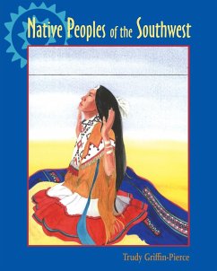 Native Peoples of the Southwest - Griffin-Pierce, Trudy