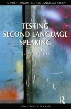 Testing Second Language Speaking - Fulcher, Glenn