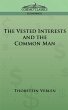 The Vested Interests and the Common Man - Bild 1