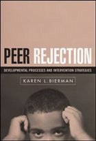 Peer Rejection - Bierman, Karen L.