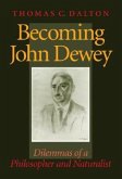 Becoming John Dewey Becoming John Dewey