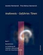 Anafonesis - Geführtes Tönen - Hemmerich, Annette; Hemmerich, Fritz Helmut