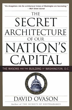 The Secret Architecture of Our Nation's Capital - Ovason, David