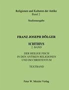 ICHTHYS. 2. Band - Dölger, Franz Joseph