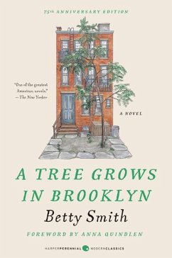 A Tree Grows in Brooklyn [75th Anniversary Ed] - Smith, Betty