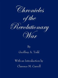 Chronicles of the Revolutionary War - Todd, Geoffrey A.